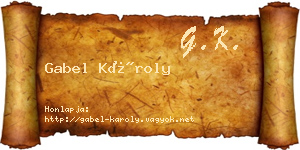 Gabel Károly névjegykártya